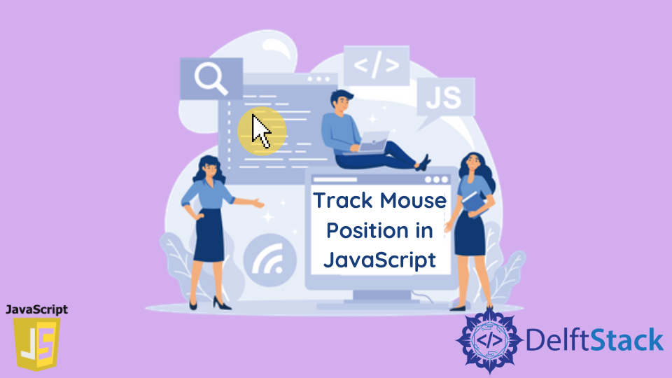 track-mouse-position-in-javascript-delft-stack